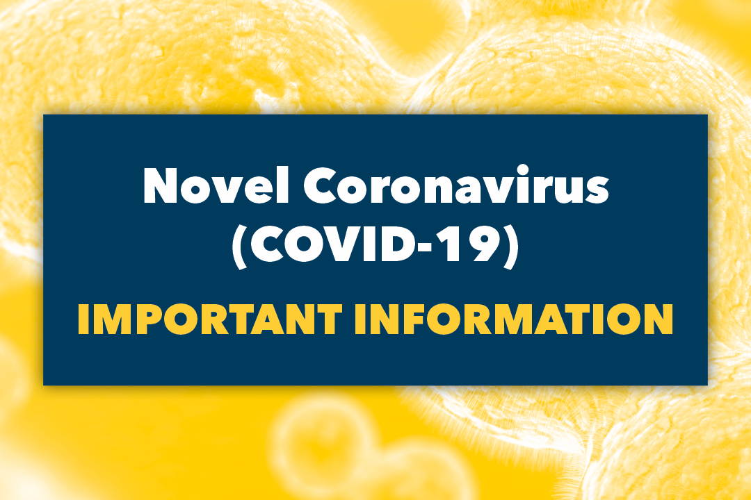 Novel Coronavirus (Covid-19) Important Information